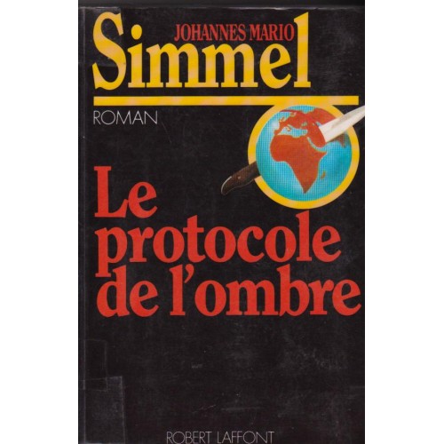 Le protocole de l'ombre Mario Simmel